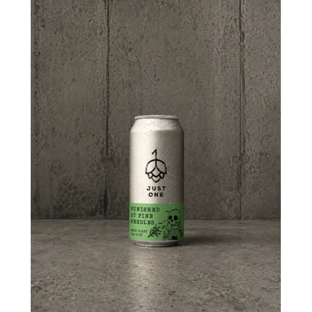 Just One, Punished By Pine Needles West Coast IPA